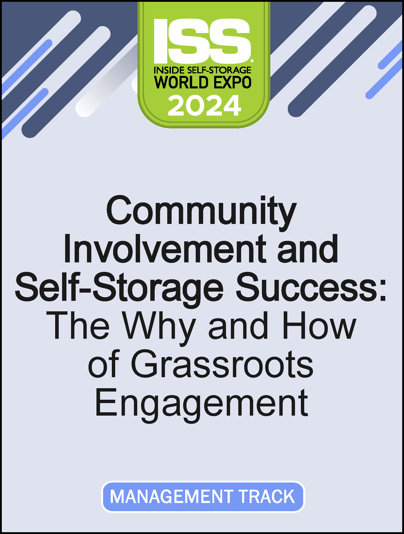 Community Involvement and Self-Storage Success: The Why and How of Grassroots Engagement